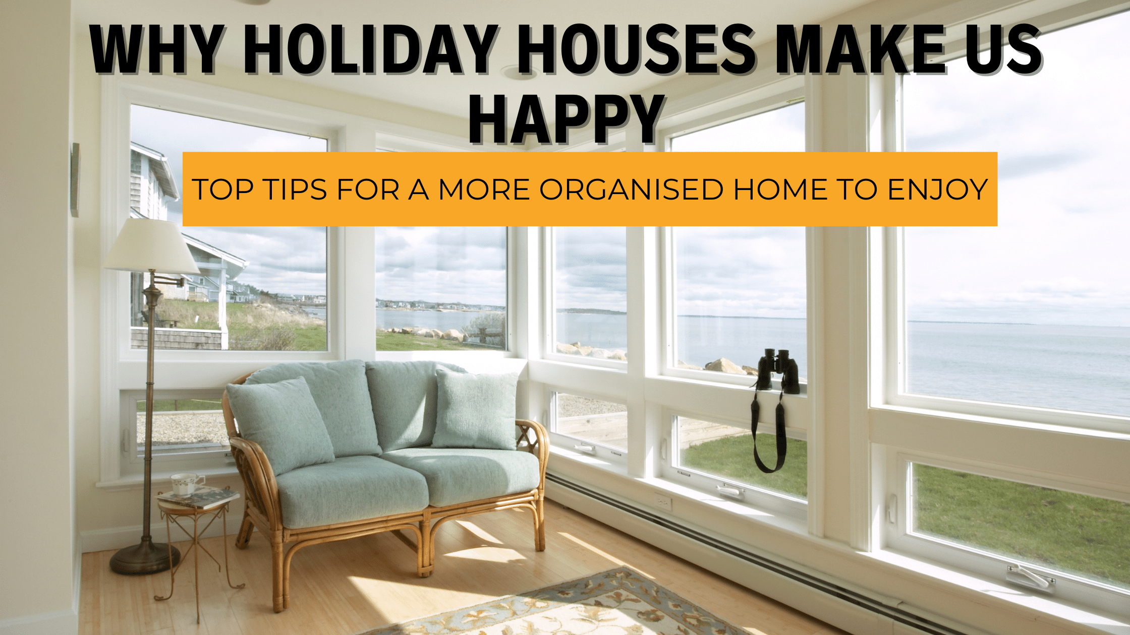 Why-holiday-houses-make-us-happy
